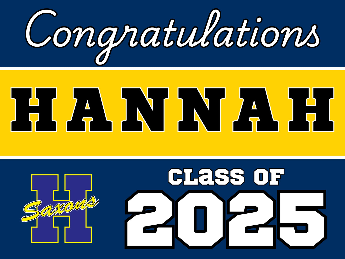 Class of 2025 Saxons Yard Sign
