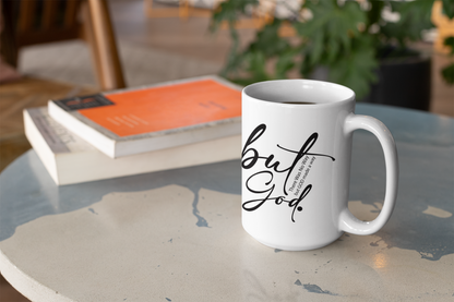 But God Mug 11oz