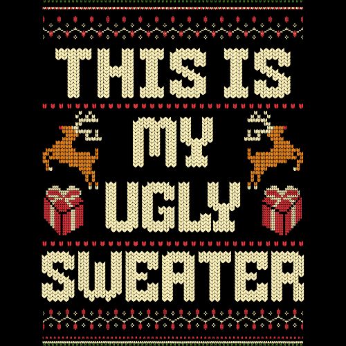 This is My Ugly Sweater