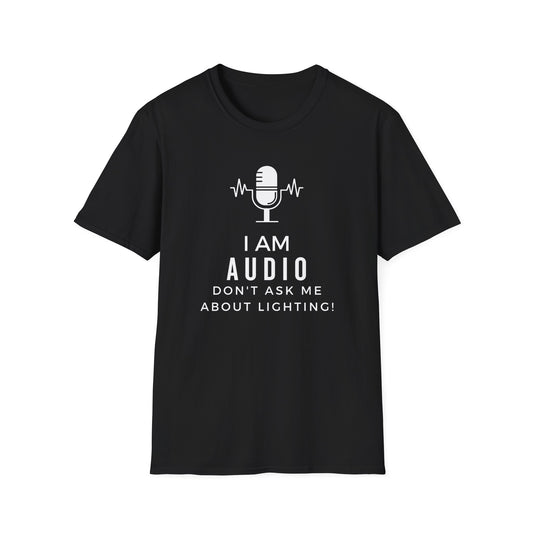 I Am Audio T-Shirt – Funny Tech Crew Shirt for Sound Engineers