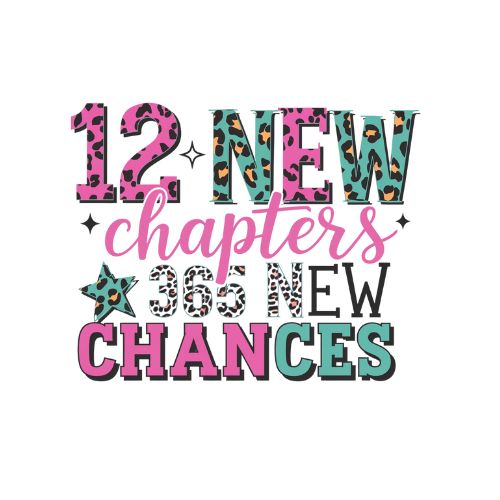 12 New Chapters, 365 New Chances