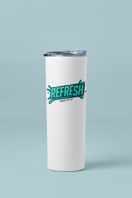 Refresh Tumbler