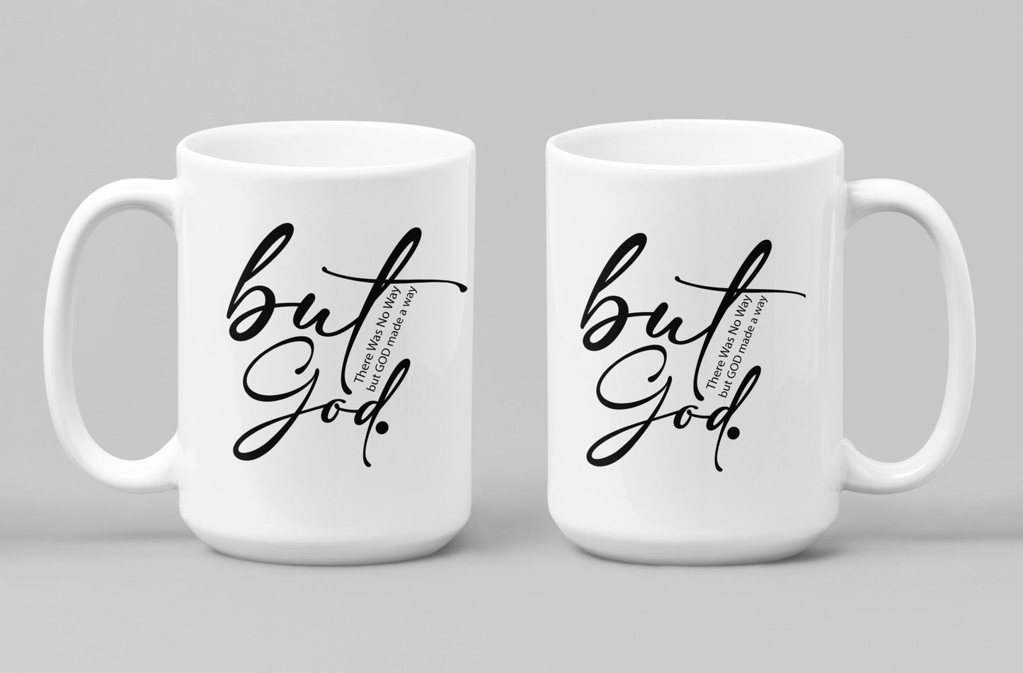 But God Mug 11oz